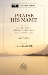 Praise His Name
